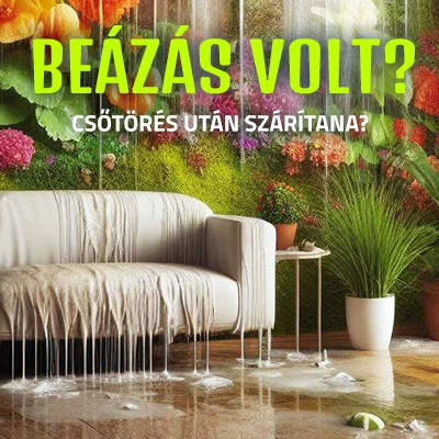 Csőtörés után szárítana?